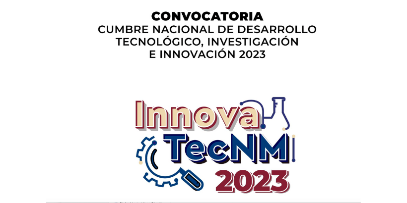 Convocatoria Innovatecnm Tecnm I T Del Valle De Oaxaca